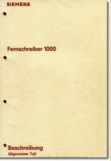 Siemens T1000 Fernschreiber Beschreibung  Allgemeiner Teil DE (1976)